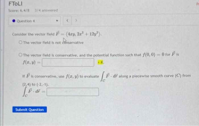 Solved FTOLI Score: 6.4/8 3/4 answered Question Consider the | Chegg.com