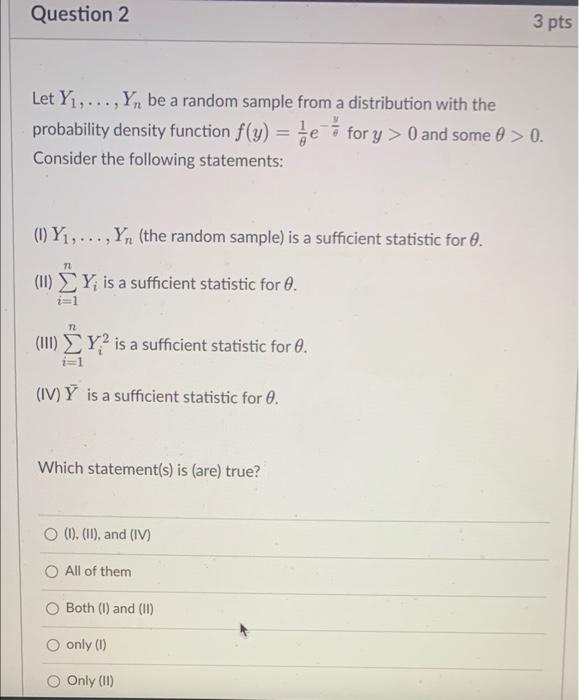 Solved Question 2 3 pts 9 Let Y1,...,Y, be a random sample | Chegg.com