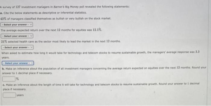 Solved survey of 127 investment managers in Barron's Big | Chegg.com