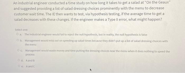Solved An industrial engineer conducted a time study on how | Chegg.com