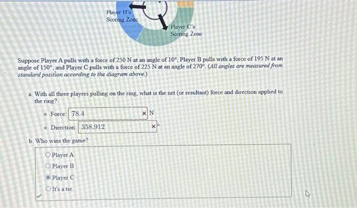 Solved Suppose Player A Pulls With A Force Of 250 N At An | Chegg.com