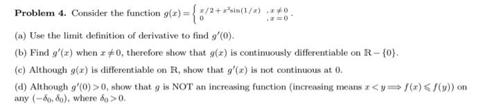 Solved Problem 4. Consider the function | Chegg.com
