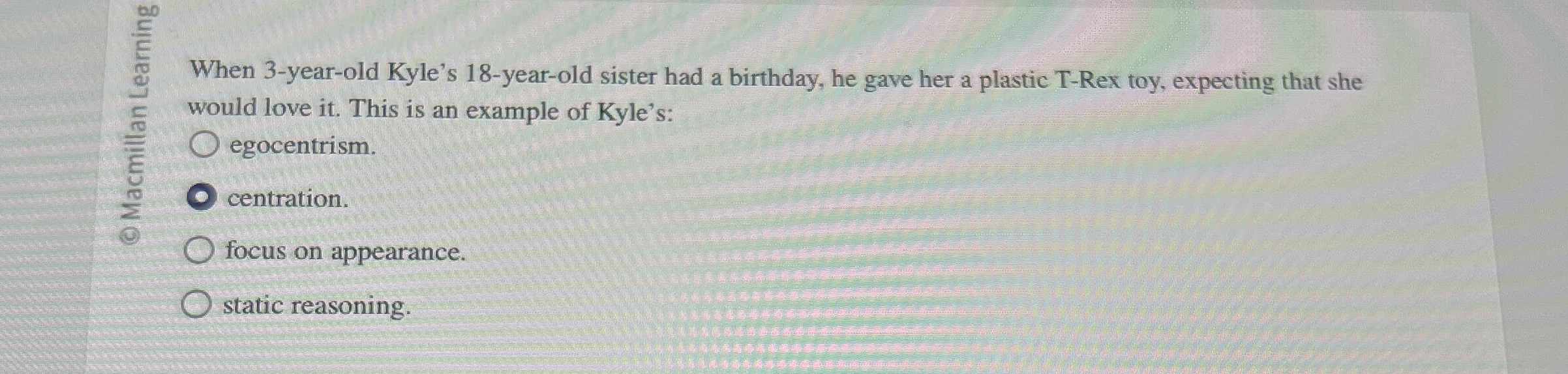 Solved When 3-year-old Kyle's 18-year-old sister had a | Chegg.com