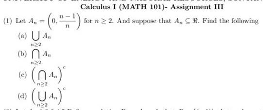 Solved Calculus I (MATH 101)- Assignment III (1) Let | Chegg.com