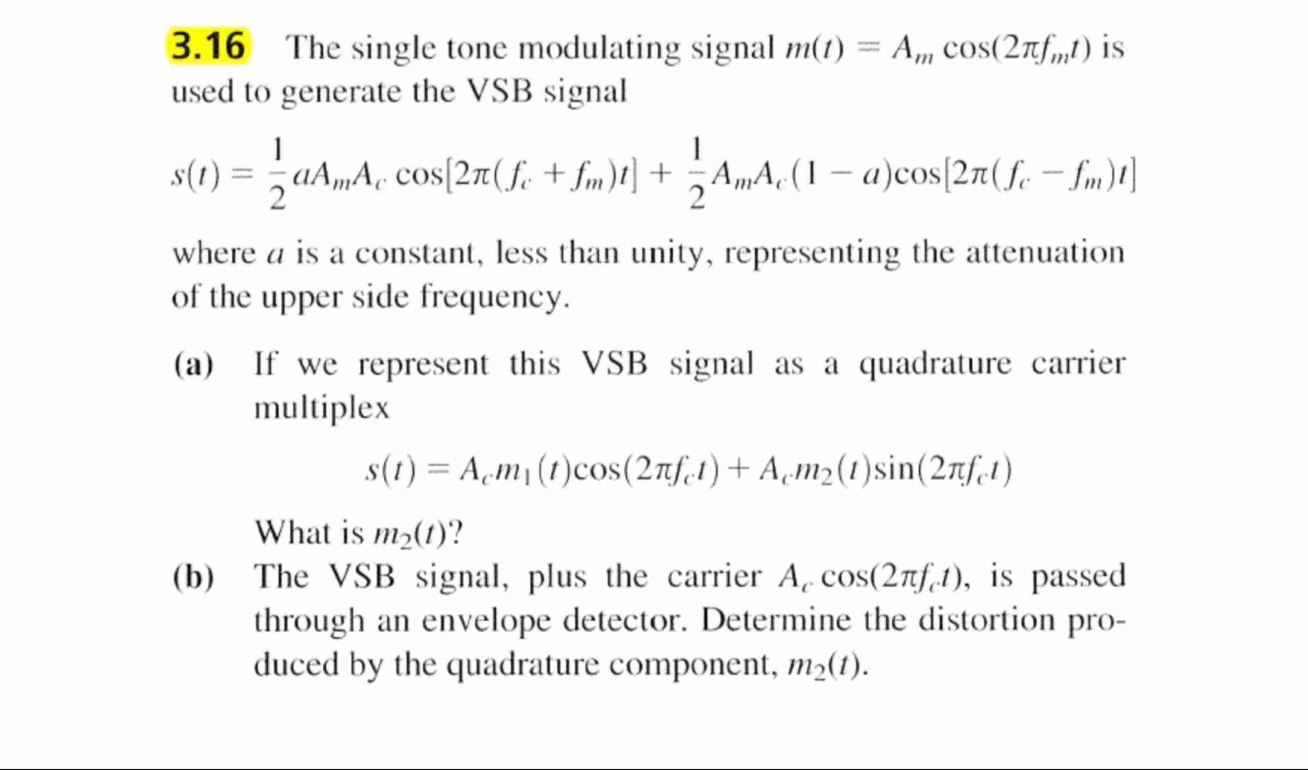 Solved 3.16 ﻿The single tone modulating signal | Chegg.com