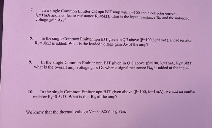 Solved 7. In a single Common Emitter CE non BJT amp with | Chegg.com