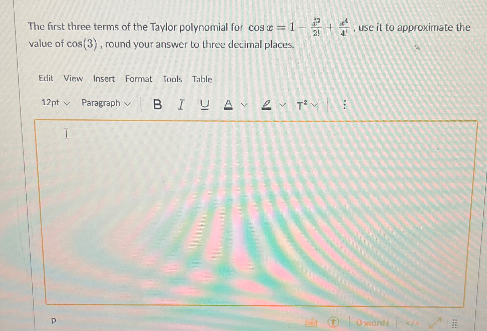 Solved The first three terms of the Taylor polynomial for | Chegg.com