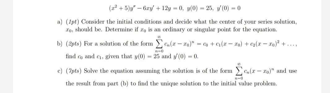 Solved X2 5 Y 6xy 12y 0 Y 0 25 Y 0 0 00 A Chegg Com