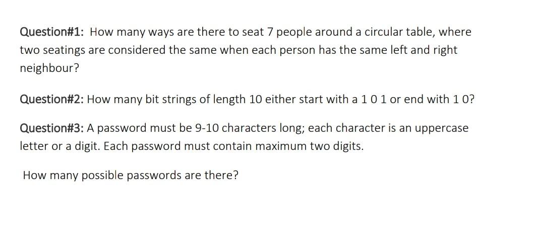 Solved Question\#1: How Many Ways Are There To Seat 7 People | Chegg.com