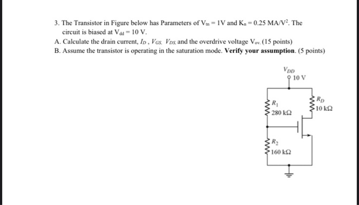 Solved 3. The Transistor in Figure below has Parameters of | Chegg.com