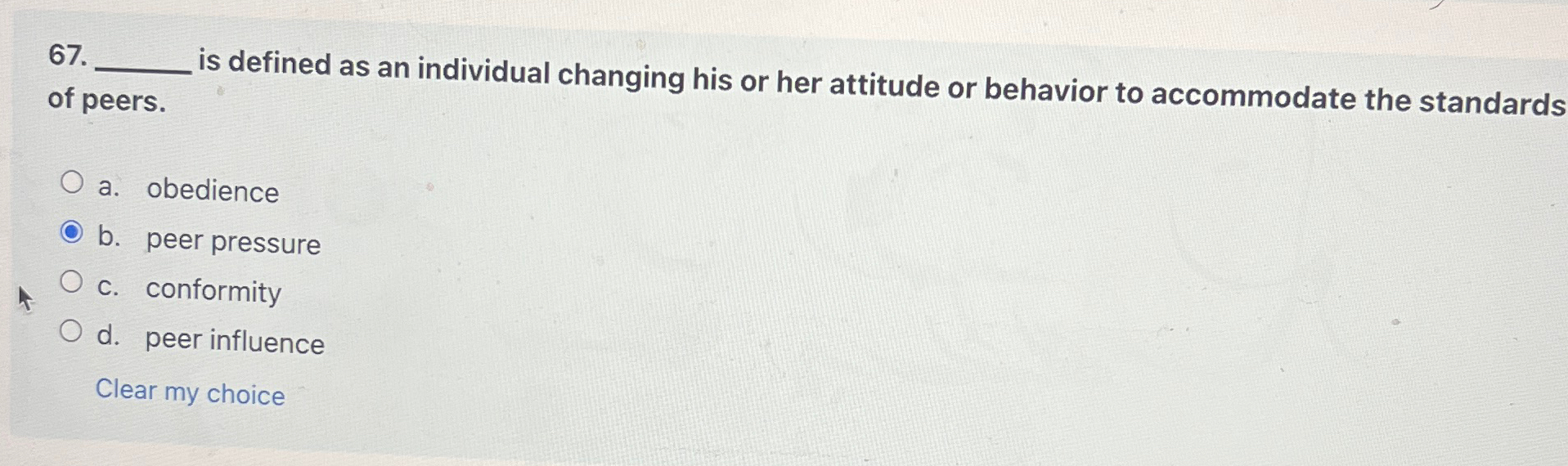 Solved ?____ is defined as an individual changing his or her | Chegg.com