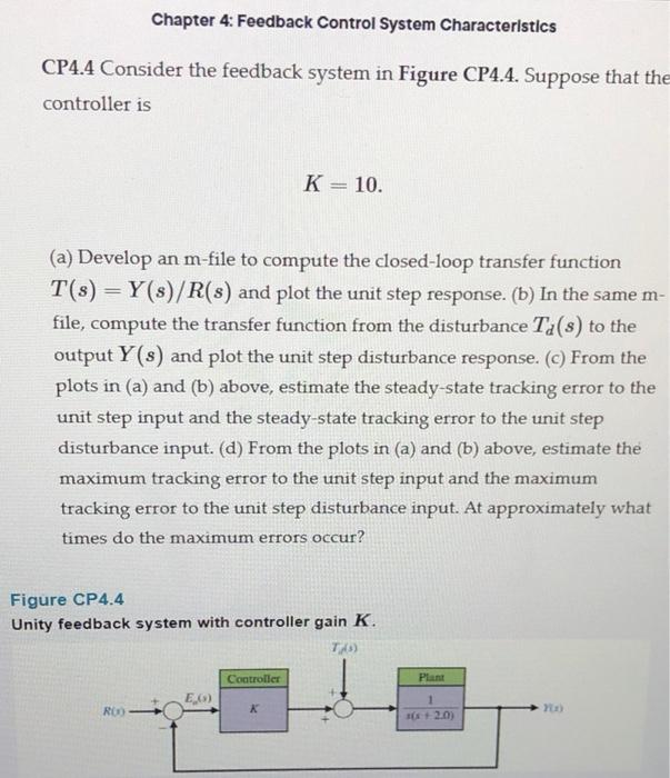 Solved Chapter 4: Feedback Control System Characteristics | Chegg.com