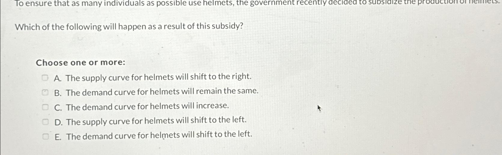 Solved Which of the following will happen as a result of | Chegg.com