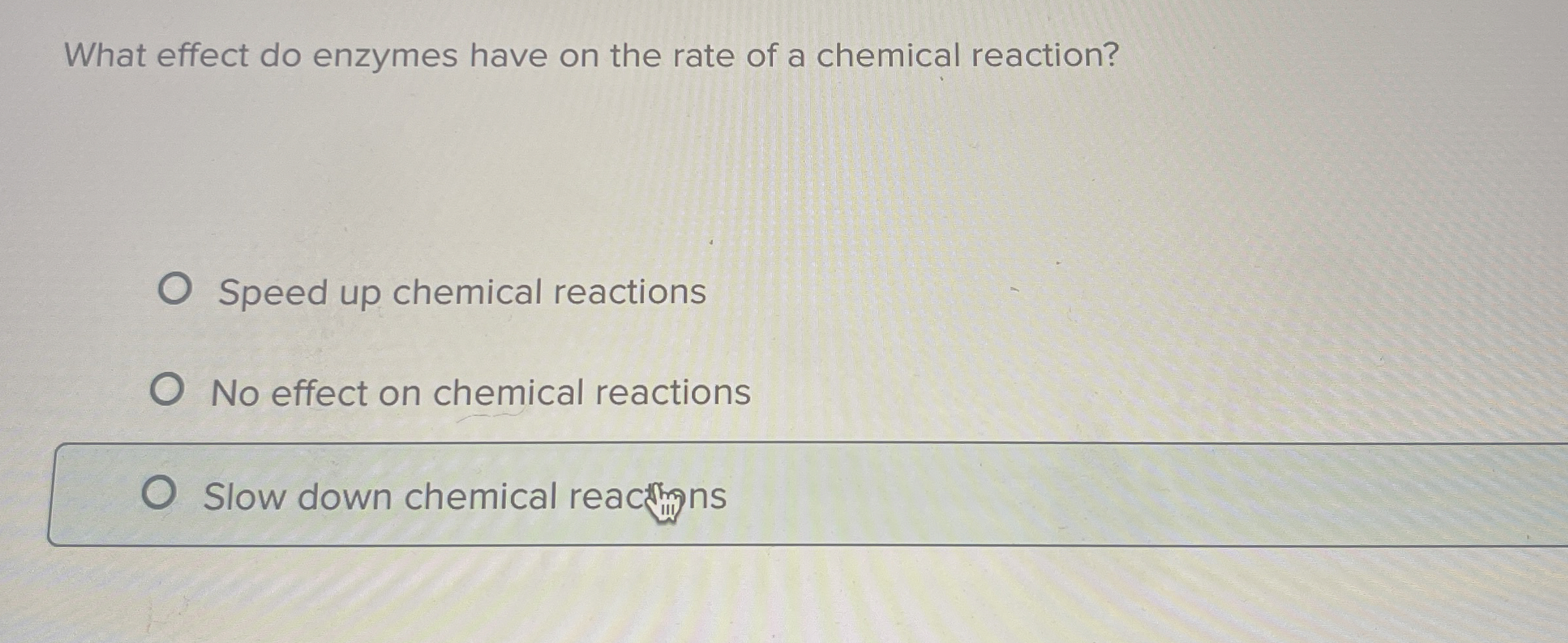 Solved What effect do enzymes have on the rate of a chemical | Chegg.com