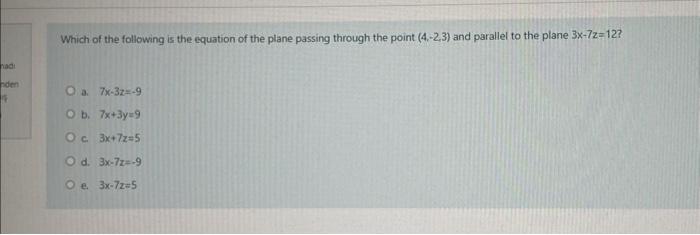 Solved Which of the following is the equation of the plane | Chegg.com