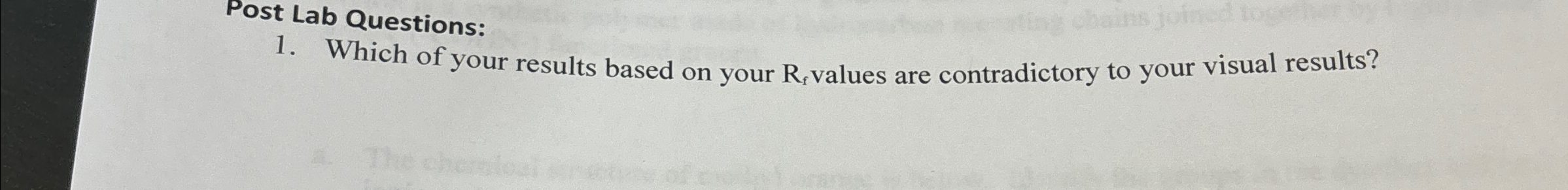 Solved Post Lab Questions:Which of your results based on | Chegg.com