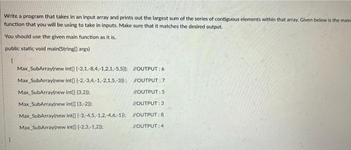 Solved Write a program that takes in an input array and | Chegg.com