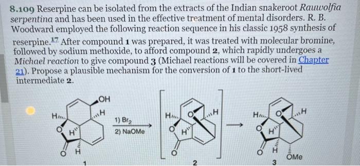 Solved 8.109 Reserpine can be isolated from the extracts of | Chegg.com