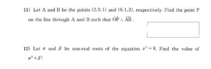 Solved 11) Let A And B Be The Points (2,0,1) And (0,1,2), | Chegg.com