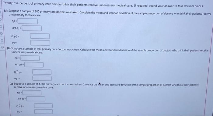 Twenty-five percent of primary care doctors think | Chegg.com