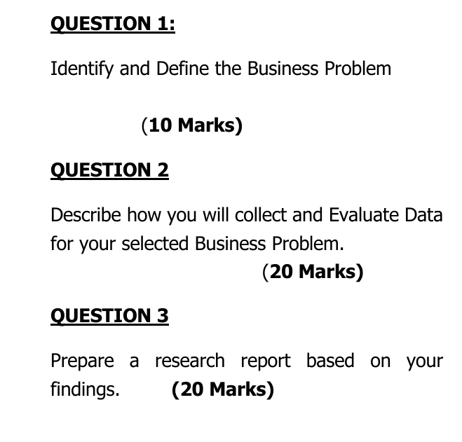 Solved Identify And Define The Business Problem (10 Marks) | Chegg.com