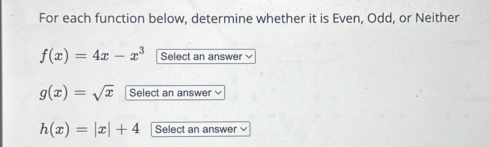 Solved For Each Function Below Determine Whether It Is