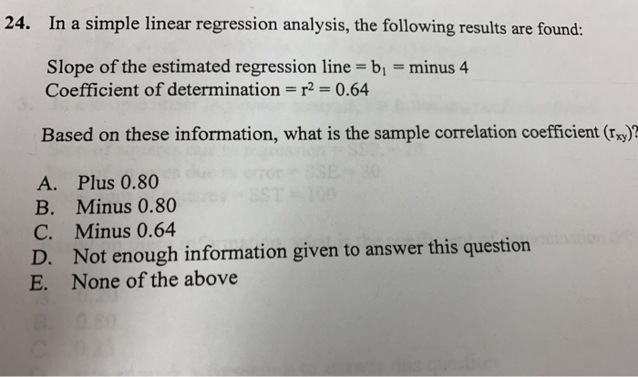Solved 24. In a simple linear regression analysis, the | Chegg.com