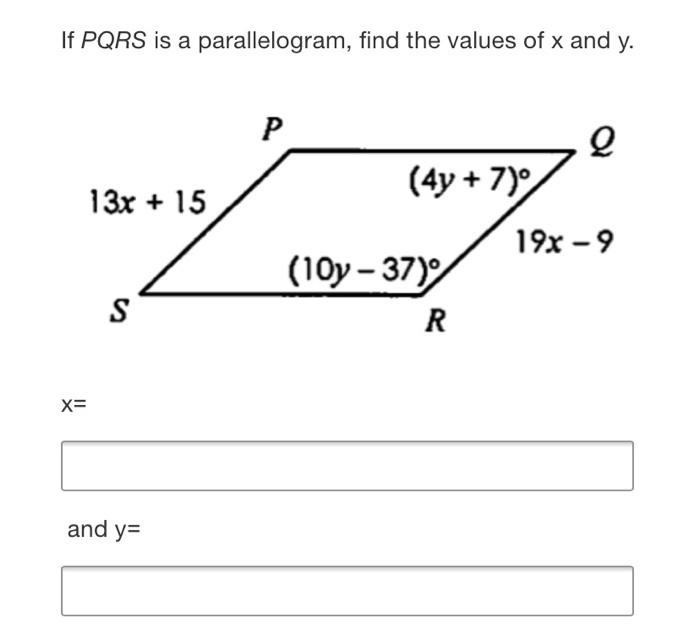 Solved If Pqrs Is A Parallelogram Find The Values Of X And 2802