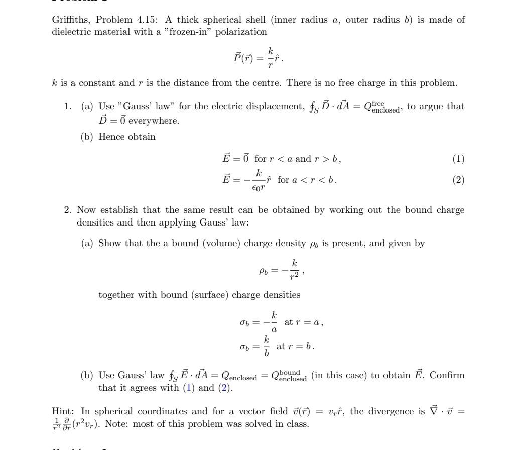 Solved Griffiths, Problem 4.15: A thick spherical shell | Chegg.com