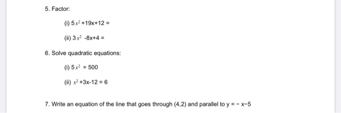 Solved 5 Factor 0 5x2 19x 12 3x2 8x 4 6 Solve Chegg Com