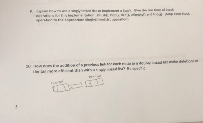 Solved 9. Explain how to use a singly linked list to | Chegg.com