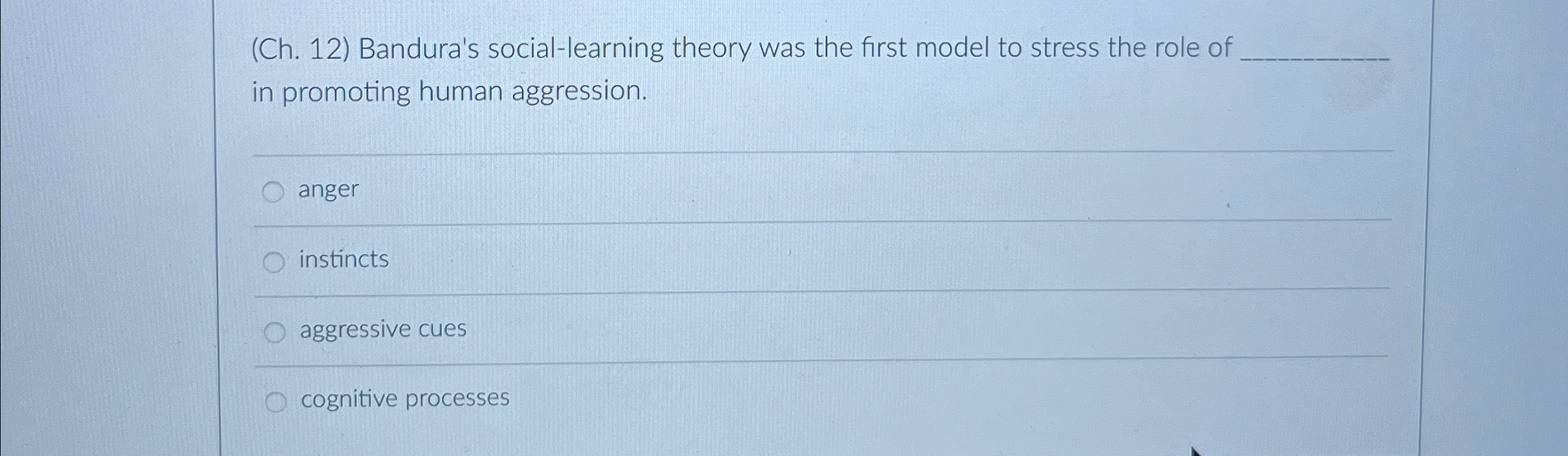 Solved (Ch. 12) ﻿Bandura's social-learning theory was the | Chegg.com