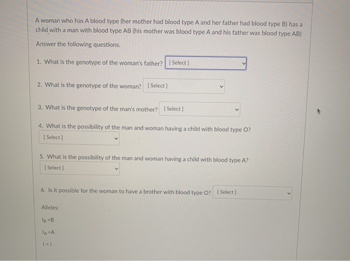 Solved A woman who has A blood type (her mother had blood | Chegg.com