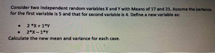 Solved Consider two independent random variables X and Y | Chegg.com
