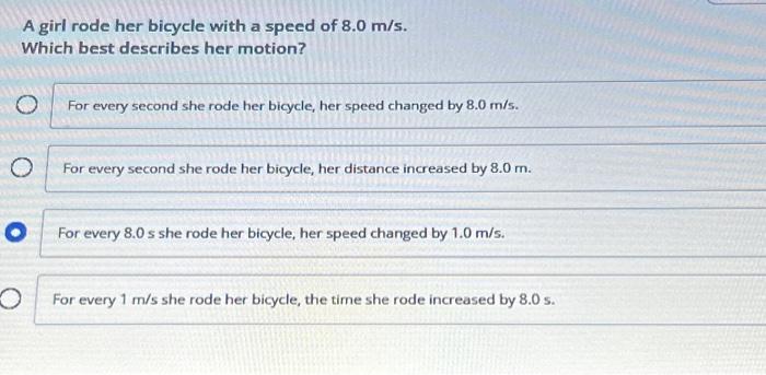 Solved A girl rode her bicycle with a speed of 8.0 m/s. | Chegg.com