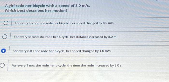 Solved A Girl Rode Her Bicycle With A Speed Of 8.0 M/s. | Chegg.com