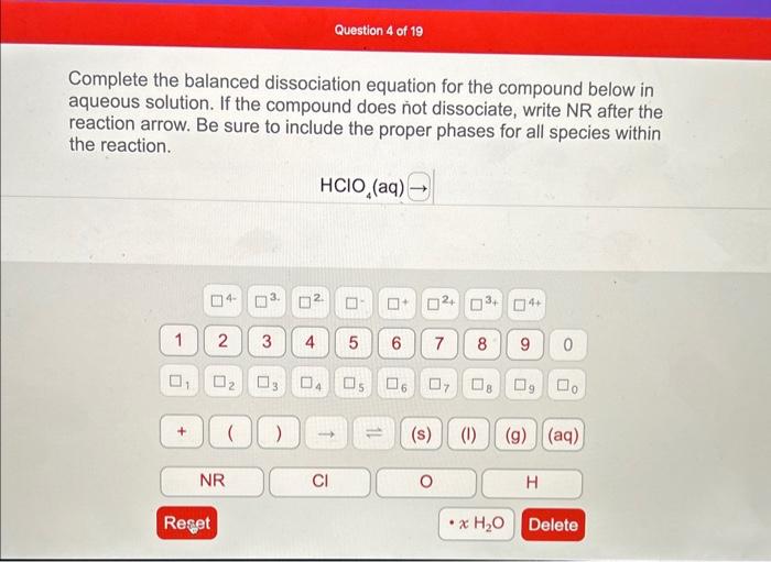 Solved Complete the balanced dissociation equation for the