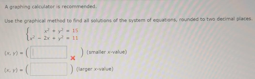 Solved A Graphing Calculator Is Recommended Use The Chegg Com