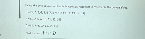 Solved Using the sets below,find the indicated set. Note | Chegg.com