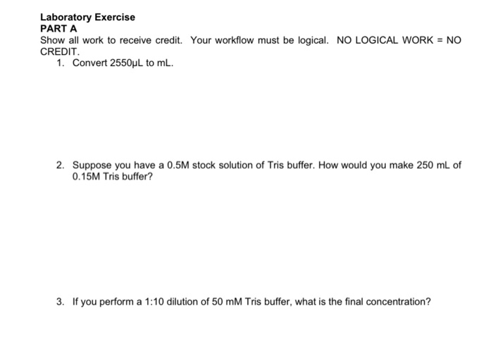 Solved Laboratory Exercise PARTA Show all work to receive | Chegg.com