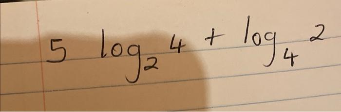 Solved 5log24+log42 | Chegg.com