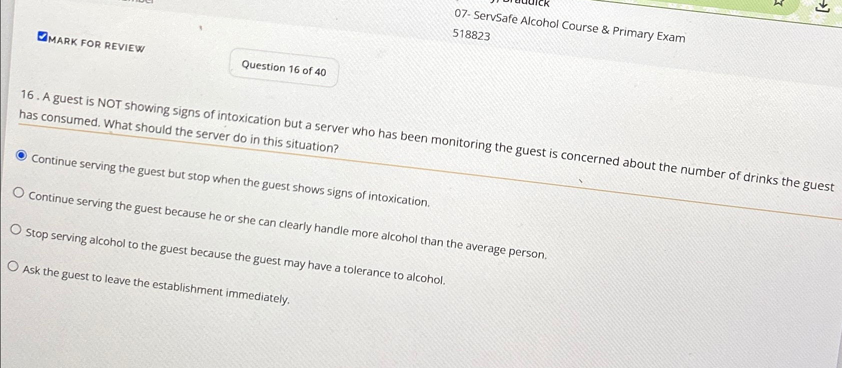 Solved 07 ﻿ServSafe Alcohol Course & Primary Exam