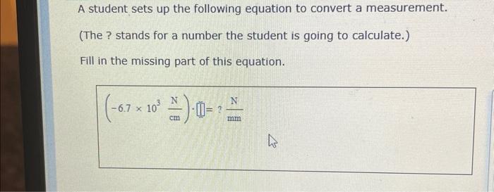 solved-a-student-sets-up-the-following-equation-to-convert-a-chegg