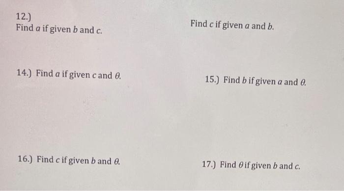 Solved 12.) Find A If Given B And C. Find C If Given A And | Chegg.com