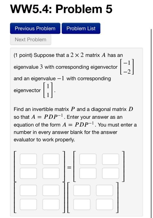 Solved WW5.4: Problem 5 Problem List Previous Problem Next | Chegg.com