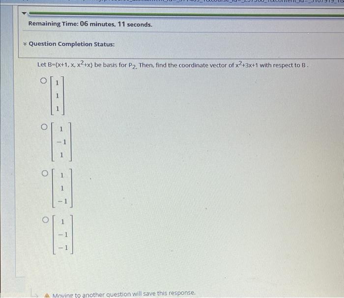 Solved Let B={x+1,x,x2+x} Be Basis For P2. Then, Find The | Chegg.com