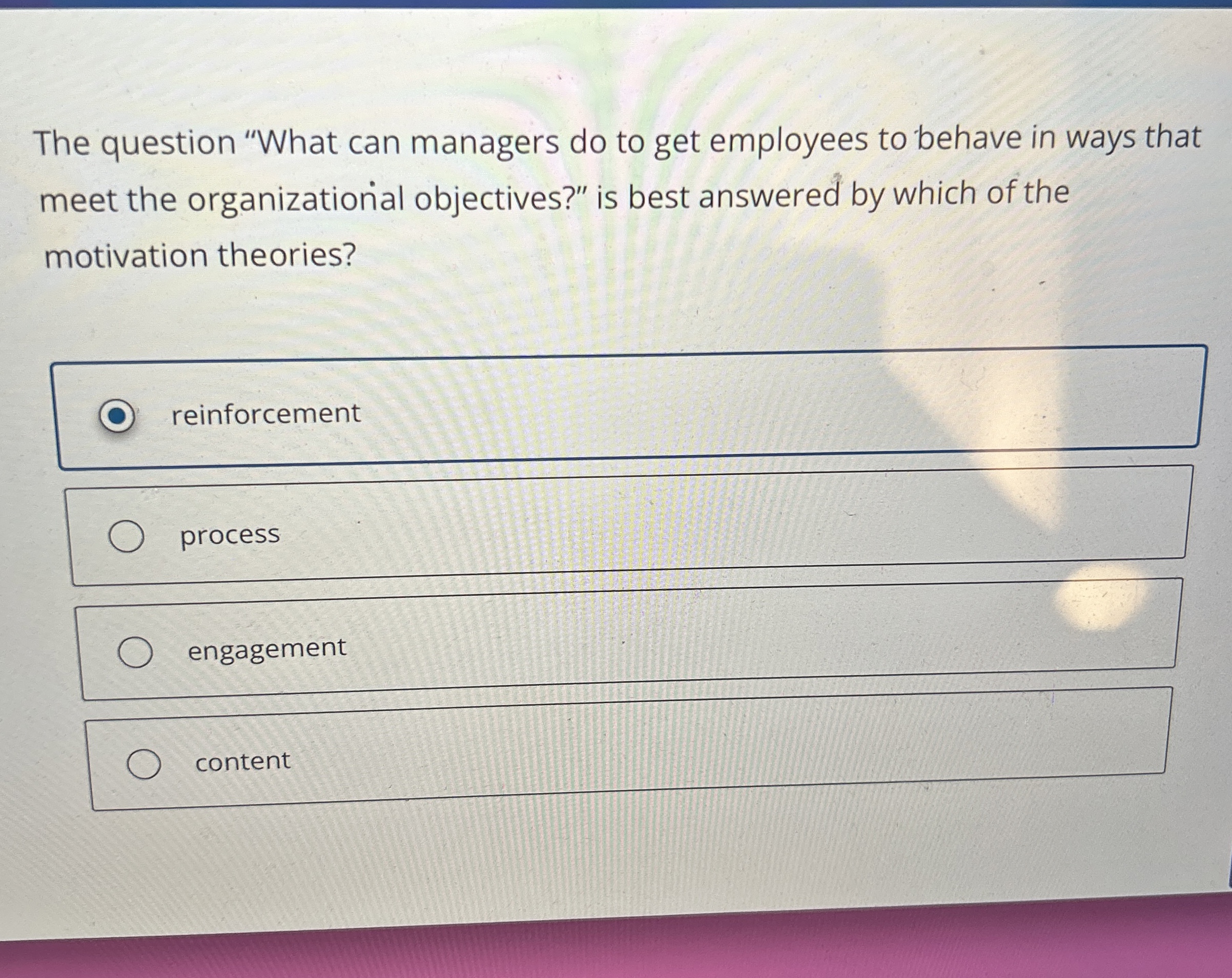 Solved The question "What can managers do to get employees | Chegg.com