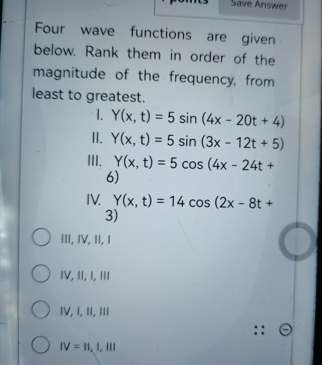 Solved Save AnswerFour wave functions are given below. Rank | Chegg.com
