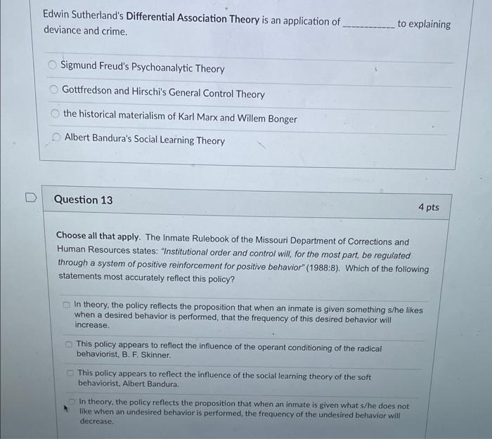 Edwin Sutherland's Differential Association Theory is