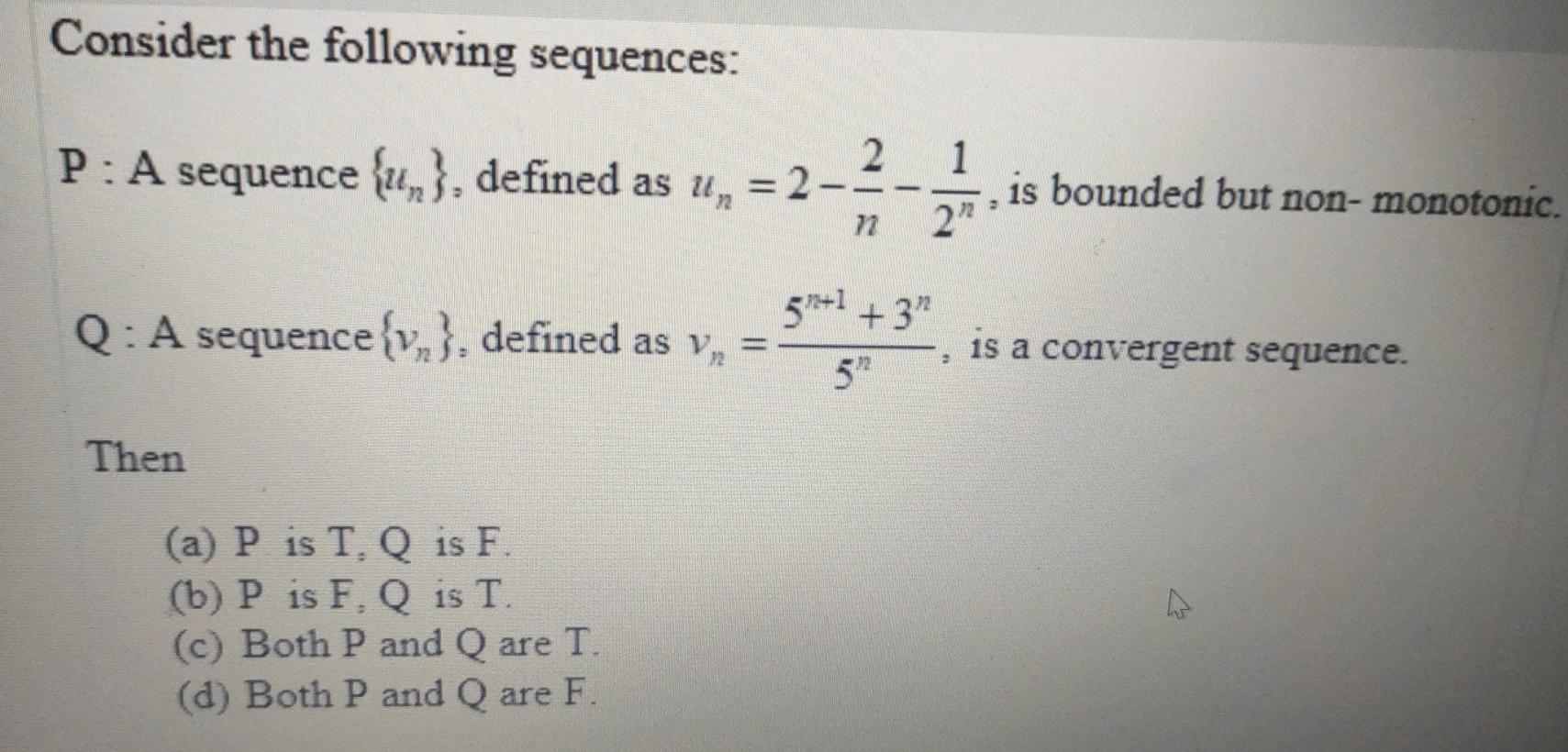 Solved Consider the following sequences: 2 P: A sequence , | Chegg.com